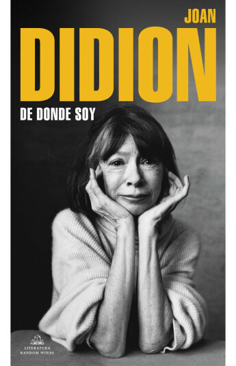 de donde soy de Joan Didion