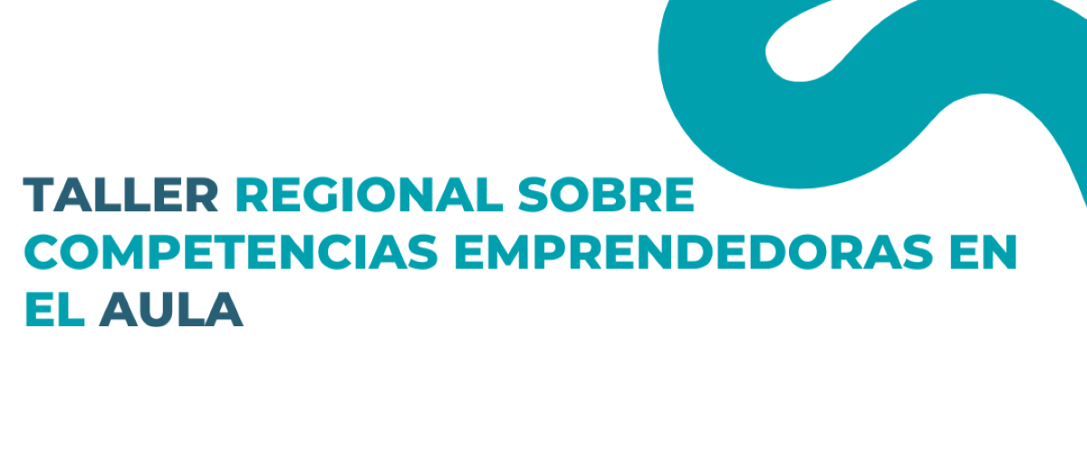 Taller de Competencias Emprendedoras en el Aula